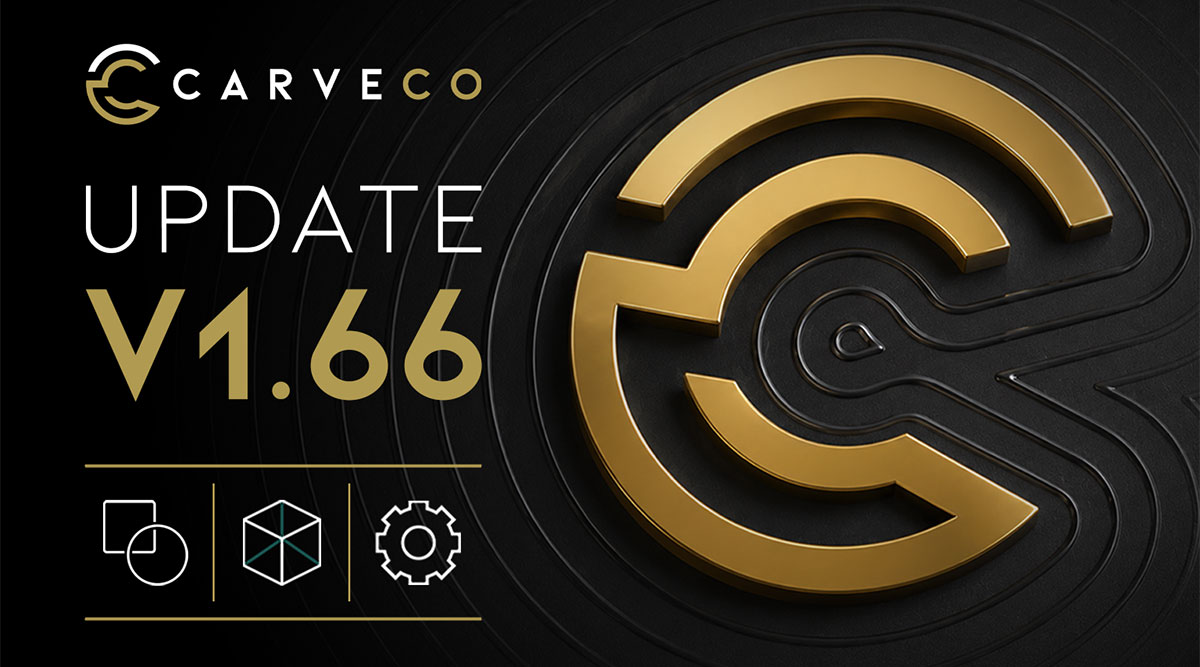 Carveco v1.66 release notes image